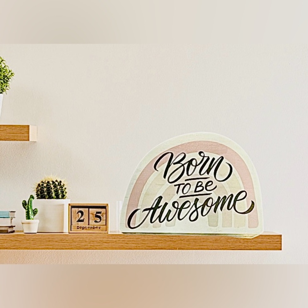 Born to be awesome, motivational decor